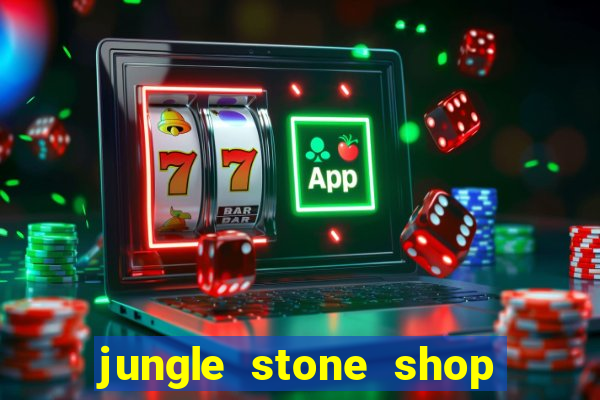 jungle stone shop reclame aqui